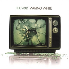 The War - Waving White album